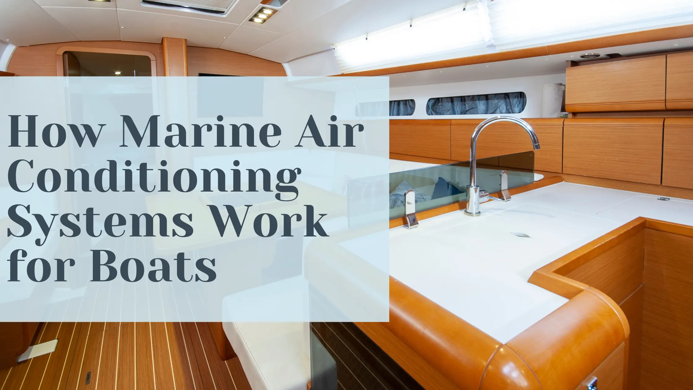 how-marine-air-conditioning-systems-work-for-boats